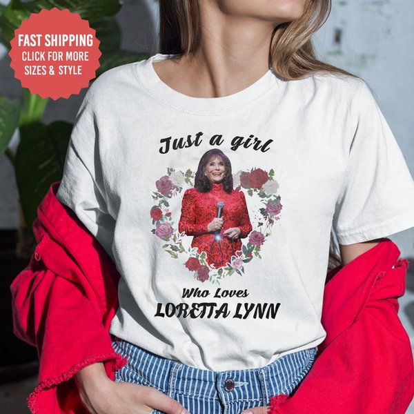 Just A Girl Who Loves Loretta Lynn T-Shirts-image