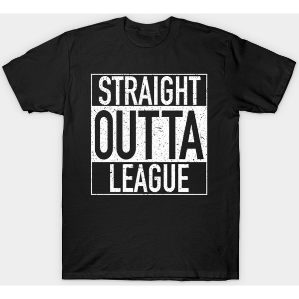 Straight Outta League Of Legends - League Of Legends - T-Shirt-image