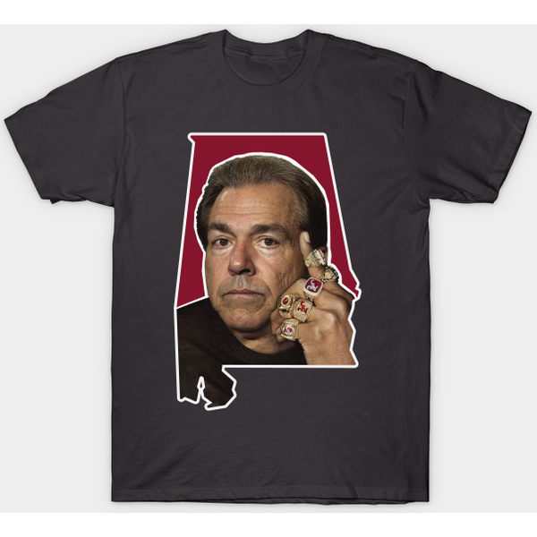 The State Of Nick Saban - Nick Saban Net Worth - T-Shirt-image