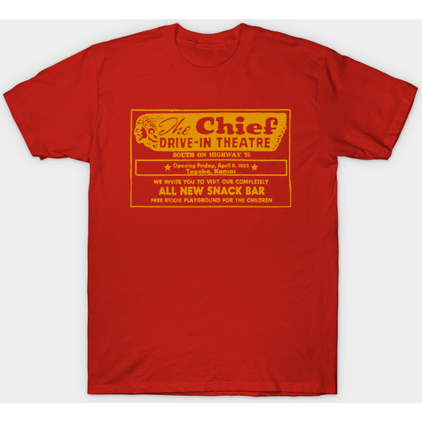 Chief Drive In Topeka 1955 - Chief Drive In Topeka - T-Shirt-image