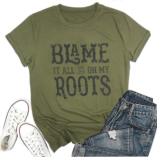 Blame It All On My Roots Shirt Country Music Sounthern Letter Print Tshirt-image