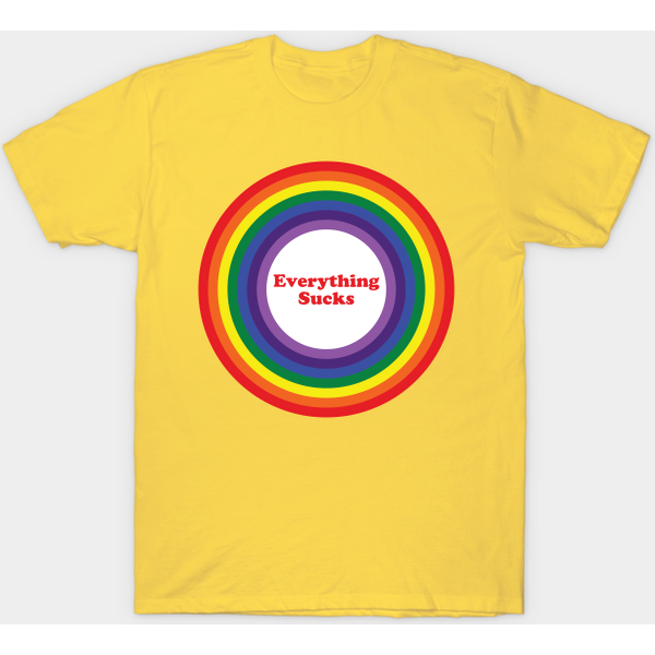 Everything Sucks - Everything Sucks - T-Shirt-image