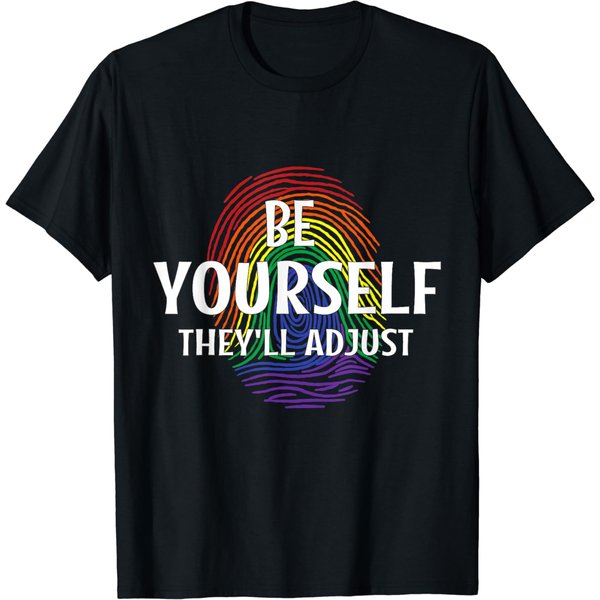 Be Yourself They'll Adjust Lgbtq Rainbow Flag Gay Pride Ally T-Shirt-image