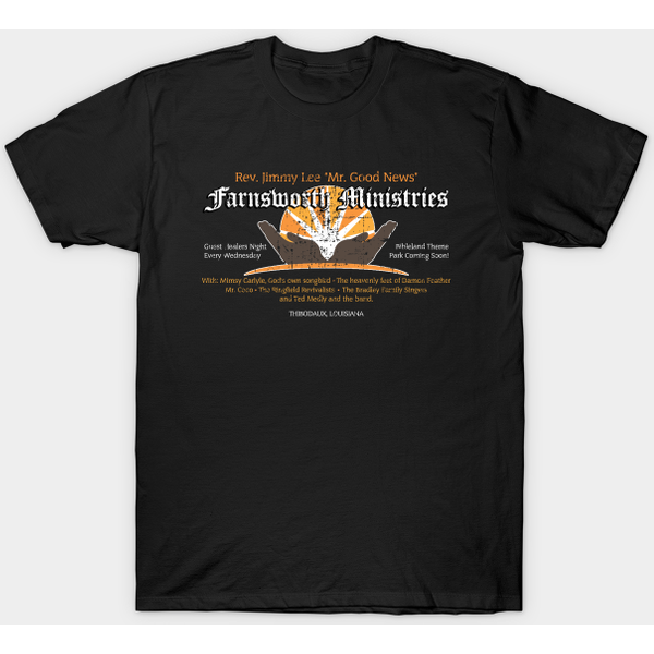 Farnsworth Ministries From Fletch Lives - Fletch - T-Shirt-image