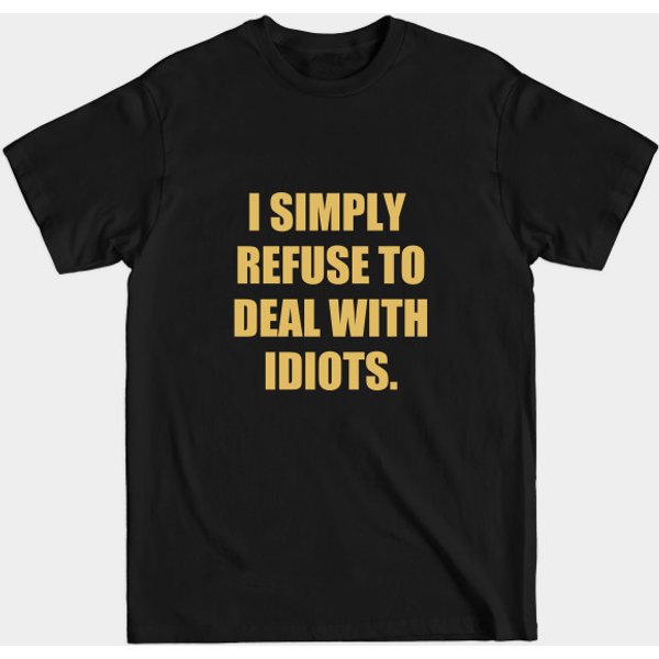 I Simply Refuse To Work With Idiots (Anothony Bridgerton)- Bridgerton - Bridgerton - T-Shirt-image