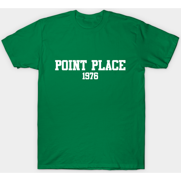 Point Place 1976 - That 70S Show - T-Shirt-image