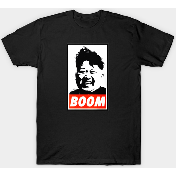 Kim Jong Un Boom - Kim Jong Un Boom - T-Shirt-image