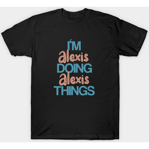 Alexis T-Shirt - Doing Things With Alexis-image