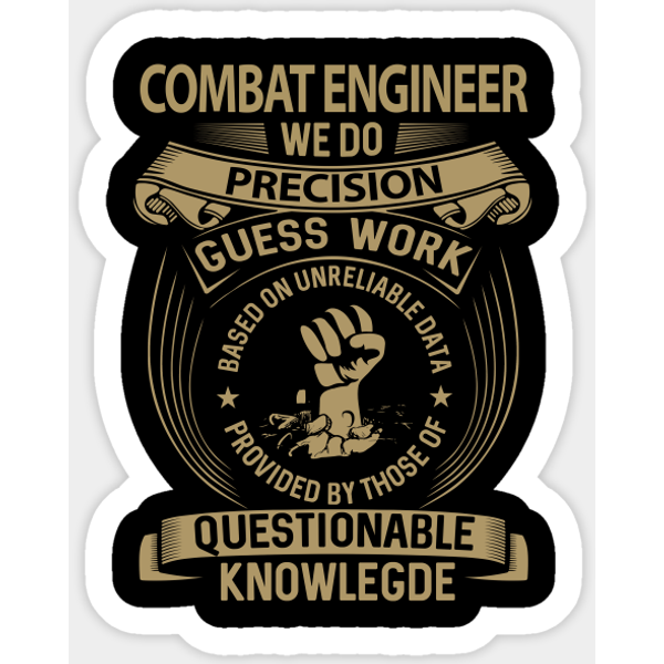 Combat Engineer - Custom We Do Gift Item Sticker&Quot; - Engineer - Sticker-image