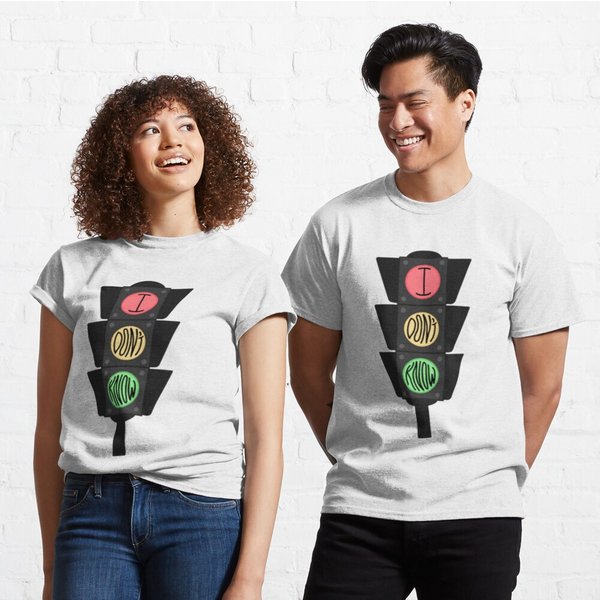 I Don’T Know Traffic Lights Classic T-Shirt-image