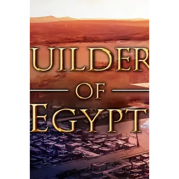Builders of Egypt - Shape Pharaonic Civilization | Steam Ind