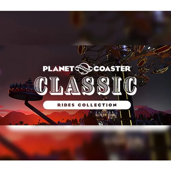 Elevate Your Theme Park with Planet Coaster - Classic Rides