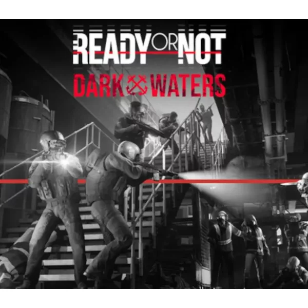 Ready or Not Dark Waters DLC - Action Expansion for Steam