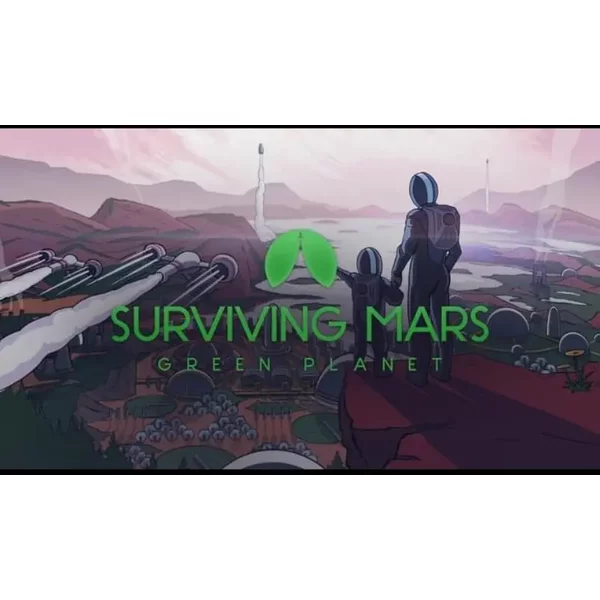 Transform Mars with Surviving Mars: Green Planet DLC - Buy Now