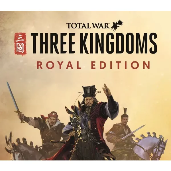 Total War: THREE KINGDOMS Royal Edition - Epic Action Strate