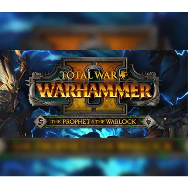Total War: WARHAMMER II - The Prophet & The Warlock DLC | Ep