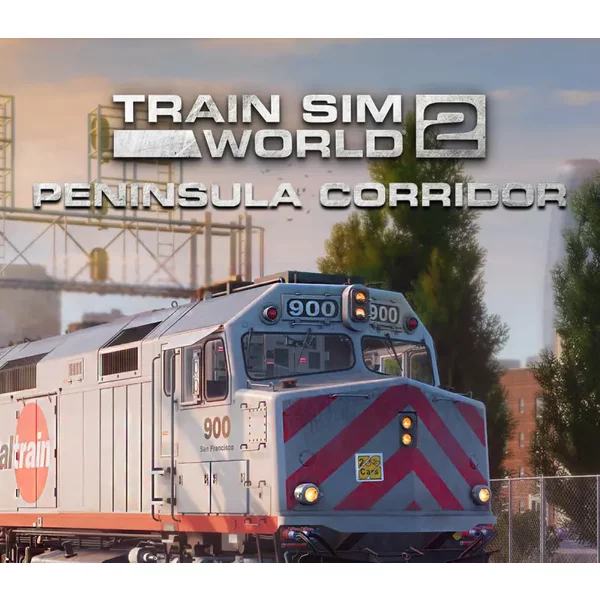 Train Sim World 2 Peninsula Corridor DLC - Explore San Franc
