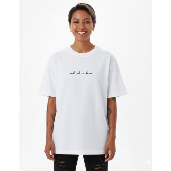 mate Weil ich es kann - Oversize Organic Premium Shirt
