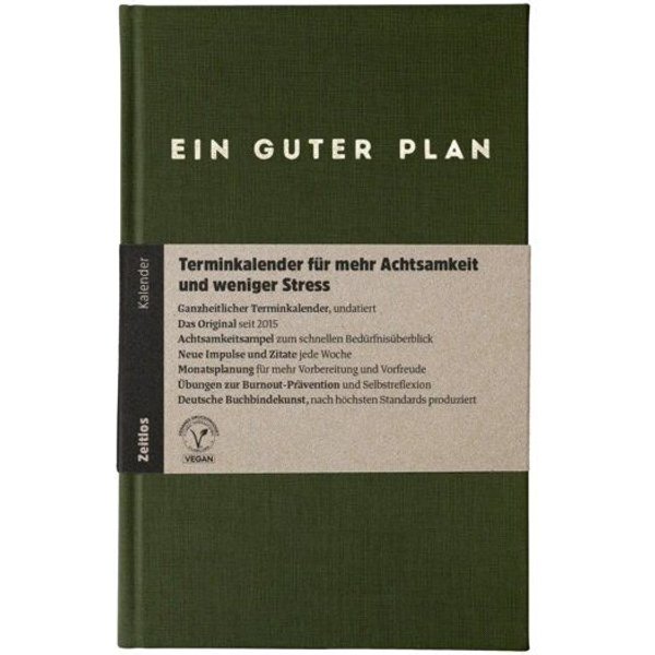 Ein guter Plan Zeitlos – Undatierter Terminkalender für mehr Achtsamkeit und weniger Stress