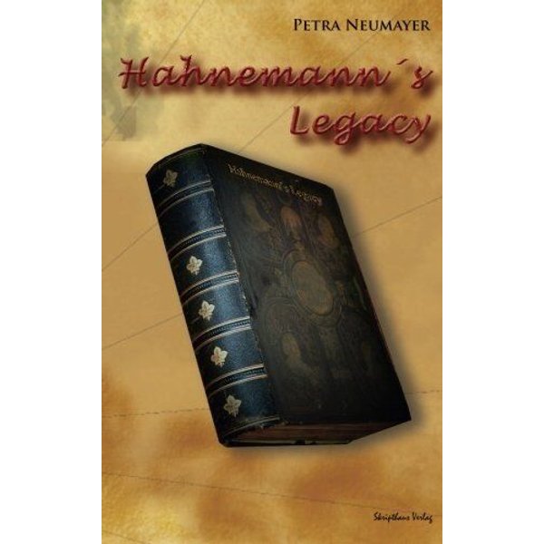 Petra Neumayer Hahnemann's Legacy (engl.)