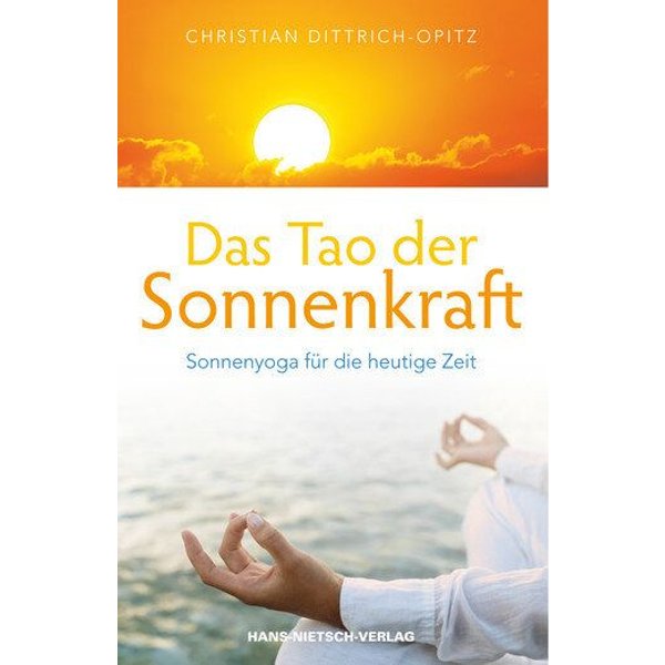 Hans-Nietsch-Verlag Das Tao der Sonnenkraft