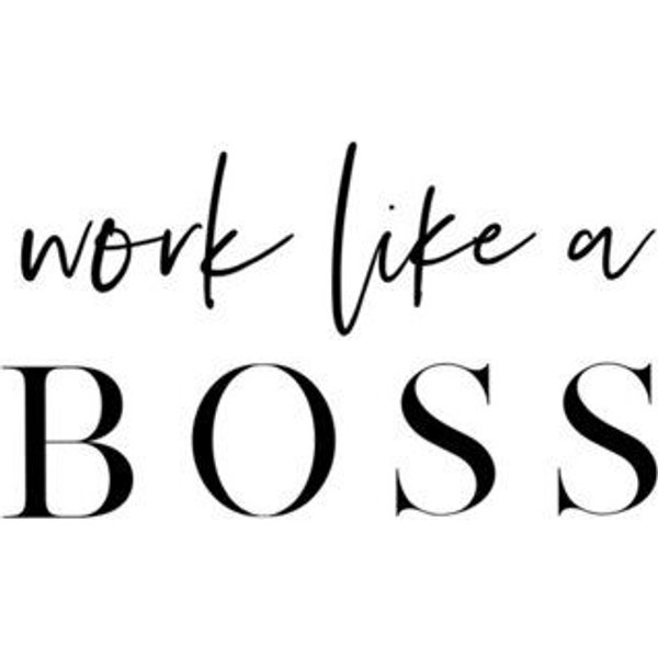 Photocircle Poster / Leinwandbild - Work Like a Boss