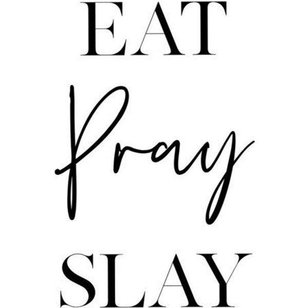 Photocircle Poster / Leinwandbild - Eat Pray Slay