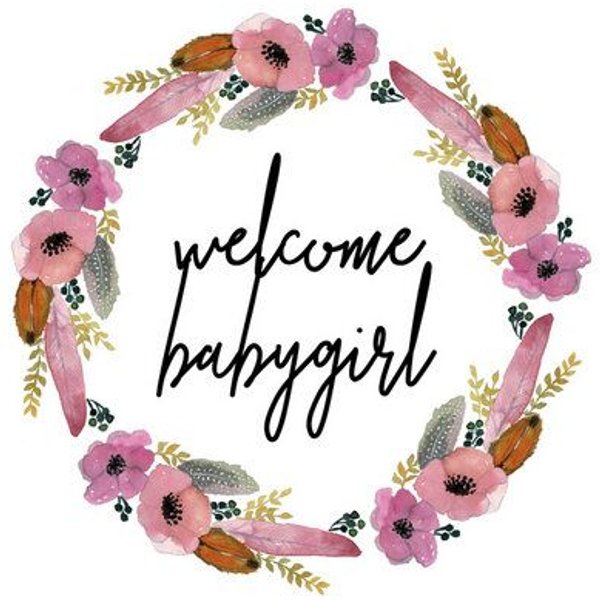 Photocircle Poster / Leinwandbild - Kinderbild Welcome Babygirl Blumenkranz