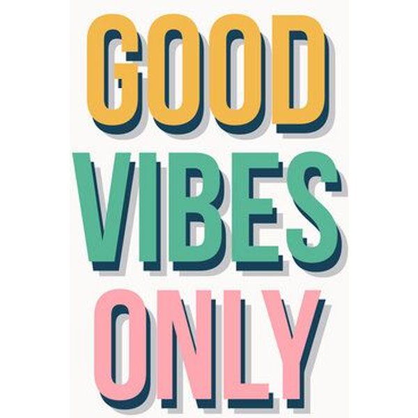 Photocircle Poster / Leinwandbild - Good Vibes Only
