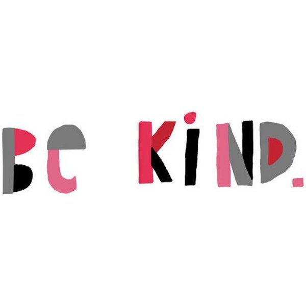 Photocircle Poster / Leinwandbild - Be kind