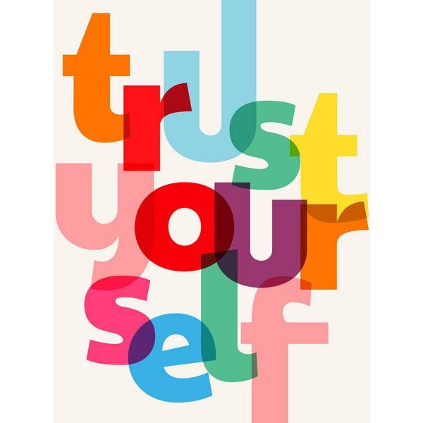Photocircle Poster / Leinwandbild - Trust Yourself Typography