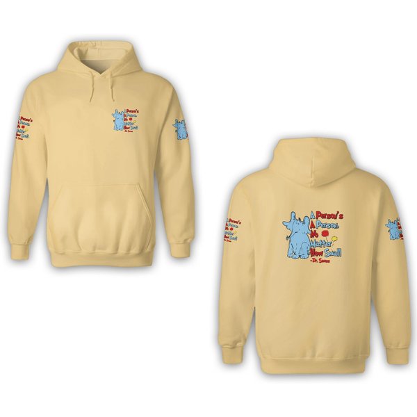 A Person's A Person No Matter How Small, Dr Seuss 3d Hoodies