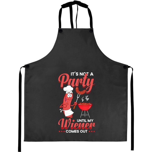 S It's Not A Party Until My Wiener Comes Out Funny Hot Dog Aprons-image