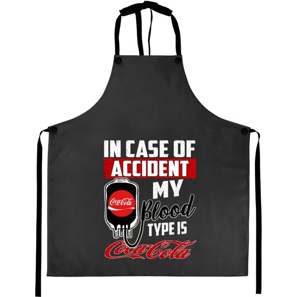In Case Accident My Blood Type Is Coca.Cola. Aprons-image