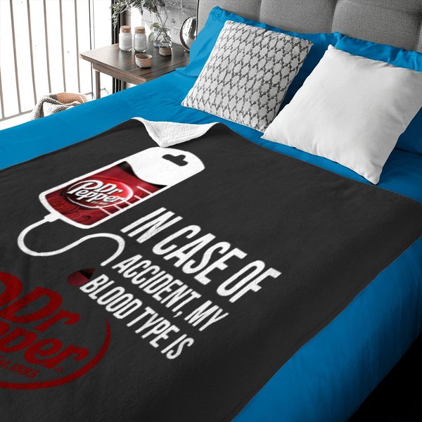 In Case Of Accident My Blood Type Is Dr.Pepper Baby Blankets-image