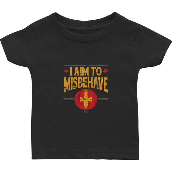 I Aim To Misbehave - Firefly - Baby T Shirts-image