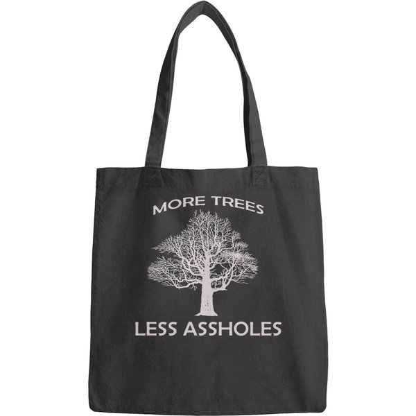 More Trees, Less Assholes Essential Bags-image
