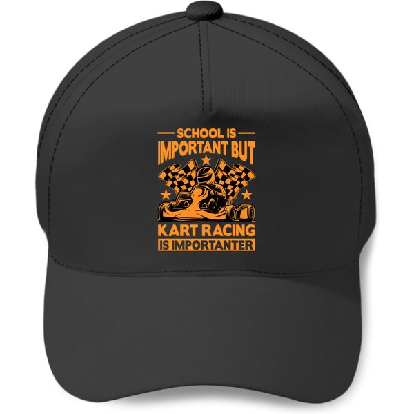 School Is Important But Kart Racing Is Importanter Baseball Caps-image