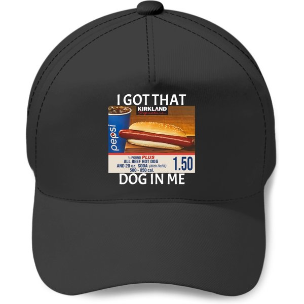 Costco Hot Dog 1.50 Baseball Caps/Hooded I Got That Dog In Me-image