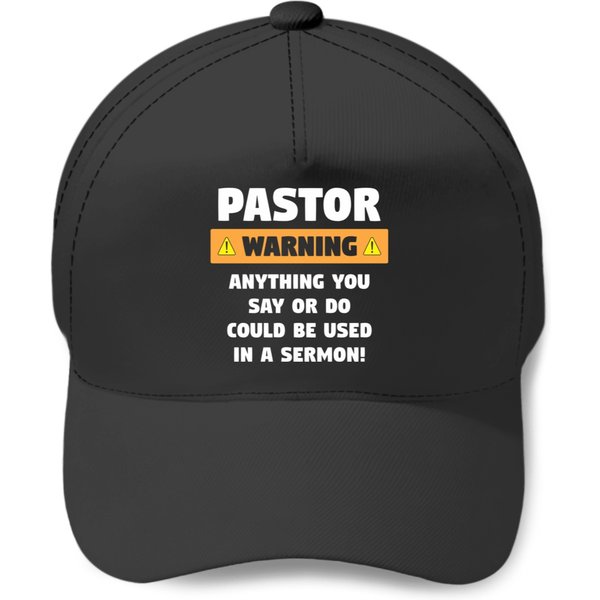 Funny Pastor Warning Sermon For A Pastor Baseball Caps-image
