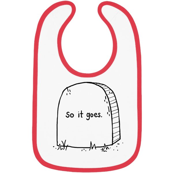 So It Goes Bibs, Kurt Vonnegut Slaughterhouse Five Tombstone Bibs Bibs