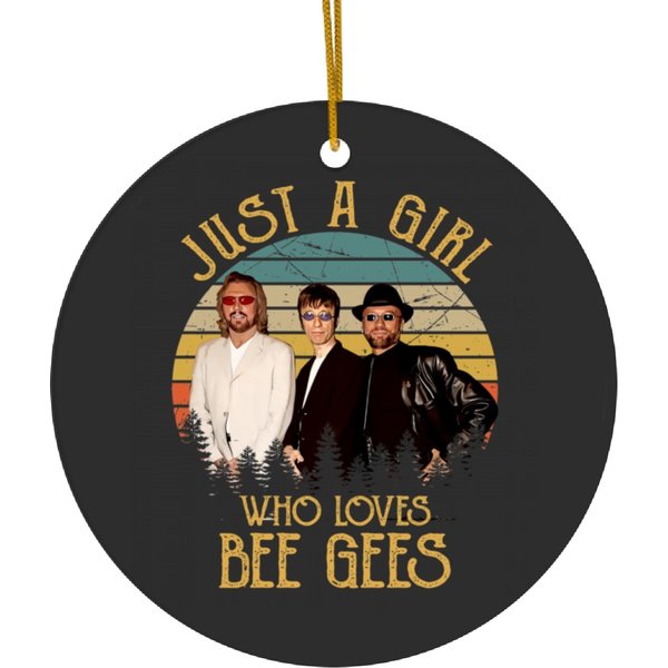 Vintage Just A Girl Who Loves Bee Gees Ceramic Ornaments