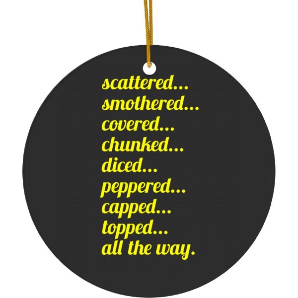 Waffle House Choices Ceramic Ornaments