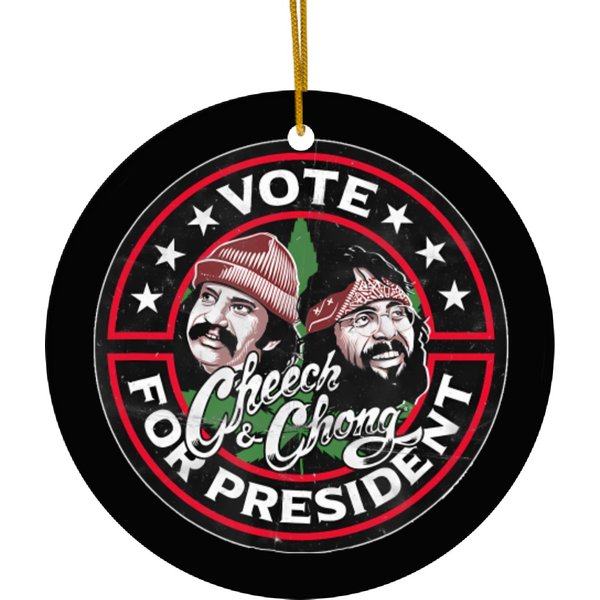 Cheech & Chong Vote For President Campaign Logo Ceramic Ornaments-image