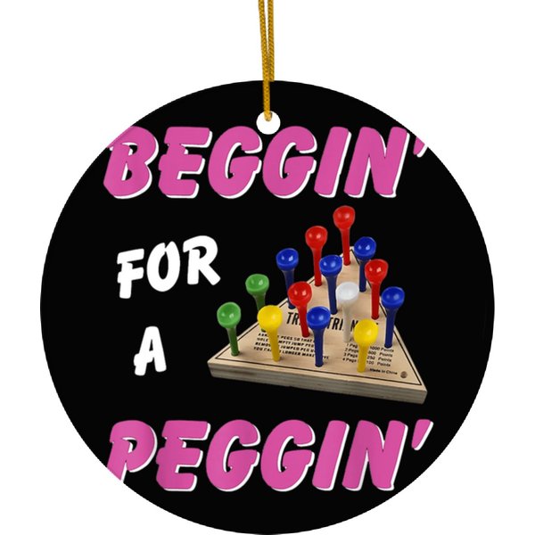 Beggin For A Peggin Ceramic Ornaments-image
