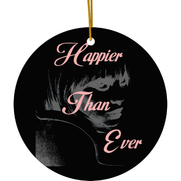 Happier Than Ever Billie Eilish Ceramic Ornaments