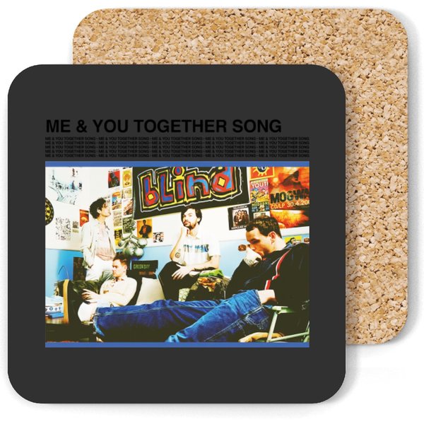 Me And You Together Song The 1975 Band Coasters-image