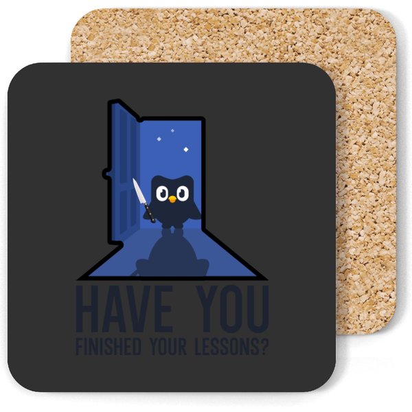 Duolingo Owl Mug, Funny Mug, Have You Finished Your Lessons? Threating Owl Coasters