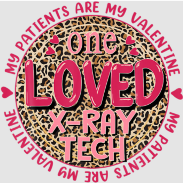 My Patients Is My Valentine One Loved X Ray Tech N Digital Files-image