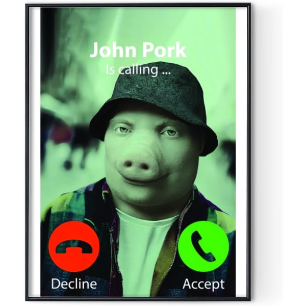 John Pork, John Pork Is Calling Premium Matte Vertical Poster Digital Posters Print-image